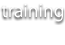 Training